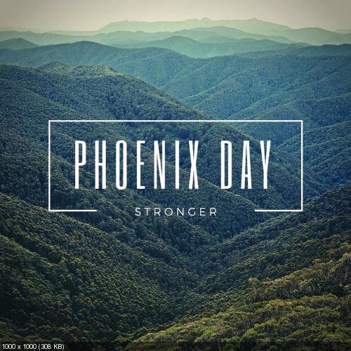 Phoenix Day - Stronger (Single) (2016)