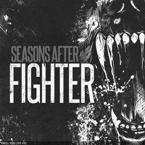 Seasons After - Fighter (Single) (2016)