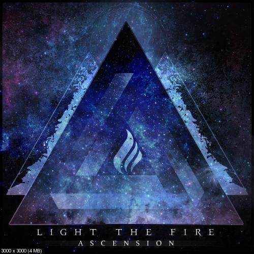 Light the Fire - Ascension (2016)