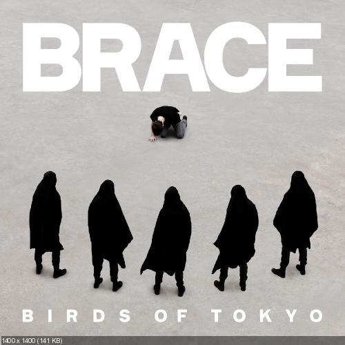Birds of Tokyo - Brace (Single) (2016)