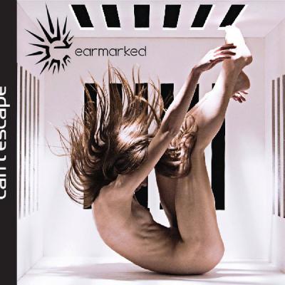 earmarked - Can't Escape (2016)