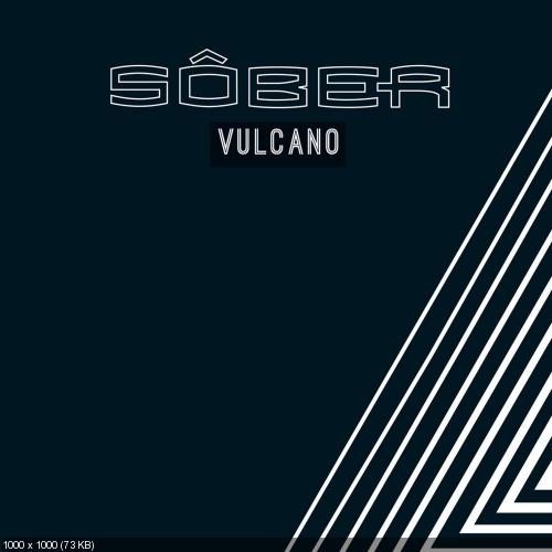Sober - Vulcano (Single) (2016)