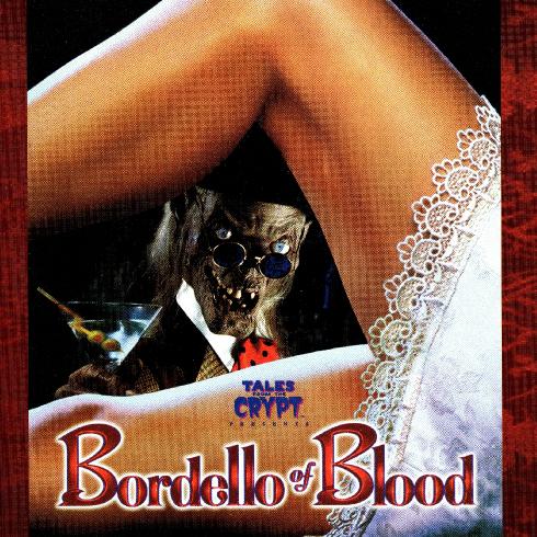 Tales From The Crypt: Bordello Of Blood OST (1996)