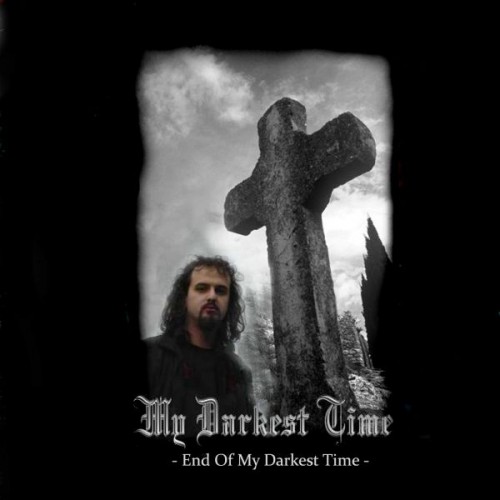 My Darkest Time - Discography (2008-2016)