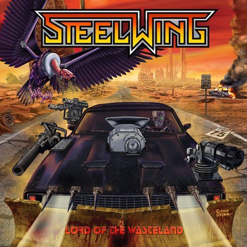 Steelwing - Lord Of The Wasteland (2010)