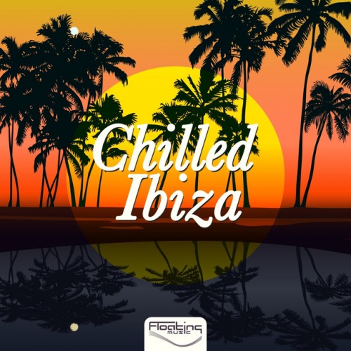 VA - Chilled Ibiza (2016)