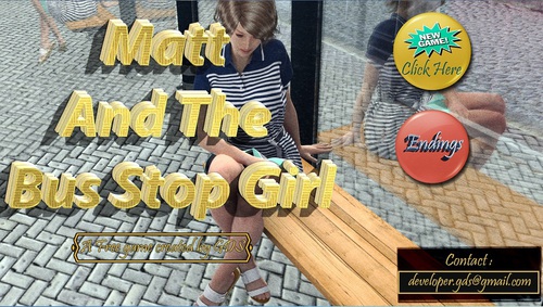 Matt and the Bus stop Girl [GDS]