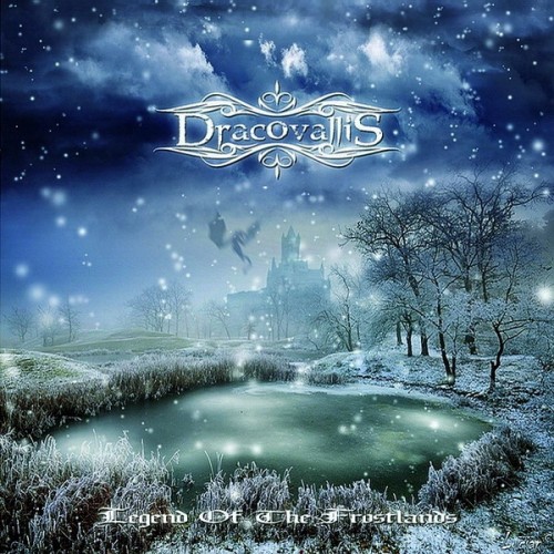 Dracovallis - Legend Of The Frostlands (2015)