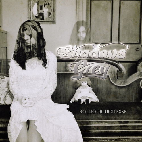Shadows' Grey - Bonjour Tristesse (2011)