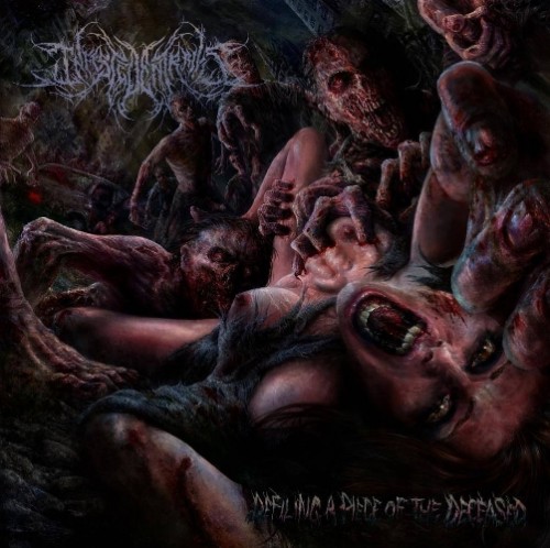 Infested Entrails - Defiling A Piece Of The Deceased (2014)