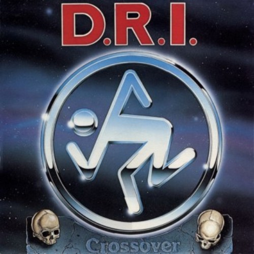D.R.I. - Crossover [Millenium Edition, Remastered 2010] (1987)