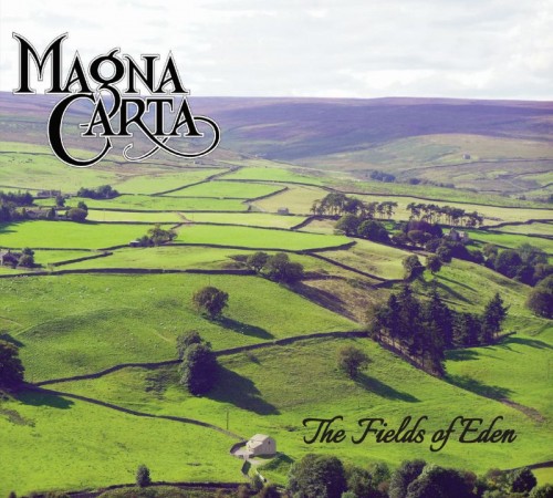 Magna Carta - The Fields Of Eden (2015)
