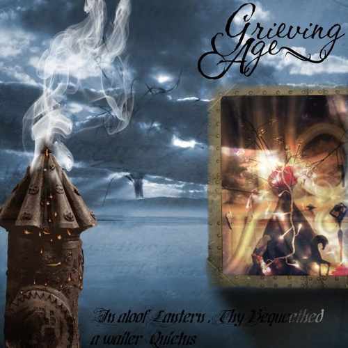 Grieving Age - In Aloof Lantern, Thy Bequeathed A Wailer Quietus (2009)