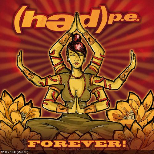 (Hed) P.E. - Forever! (2 Disc Deluxe Edition) (2016)